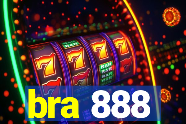 bra 888